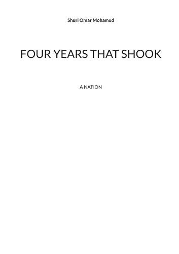 Four years that shook: a nation