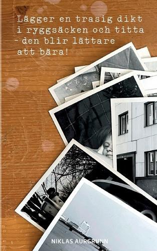 Lägger en trasig dikt i ryggsäcken
