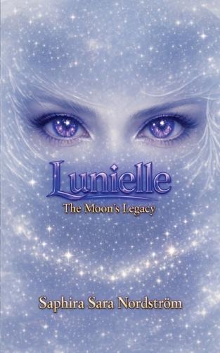 Lunielle: The Moon's Legacy