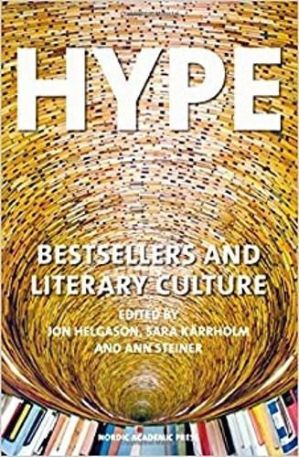 Hype: Bestsellers & Literary Culture