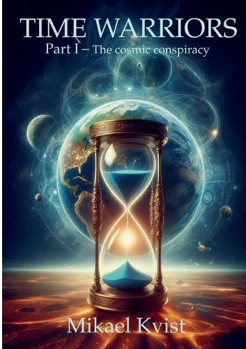 Time warriors: Part I The cosmic conspiracy
