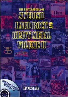 The Encyclopedia of Swedish Hard Rock and Heavy Metal