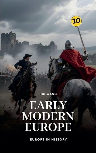 Early Modern Europe: Europe in History