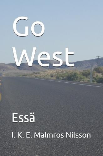 Go West: Essä