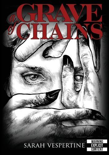 A Grave of Chains
