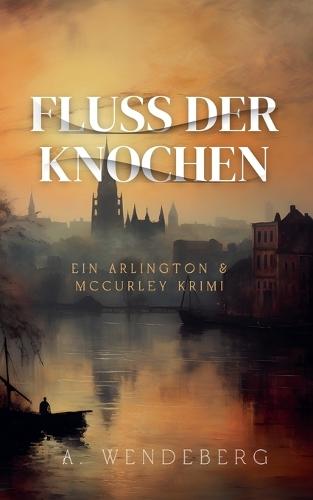 Fluss der Knochen