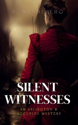 Silent Witnesses