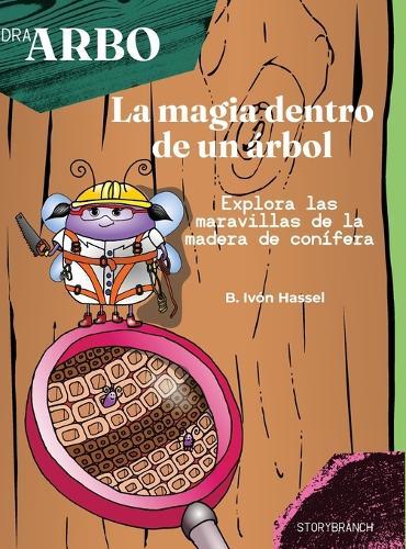 La magia dentro de un árbol: Explora las maravillas de un árbol de conífera