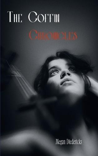 The Coffin Chronicles: Poems and Stories