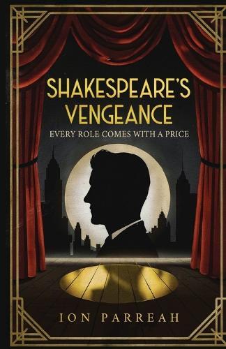 Shakespeare's Vengeance