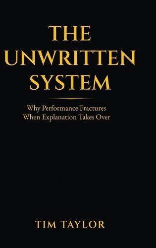 The Unwritten System