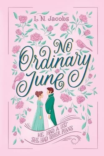 No Ordinary June: A Sweet Regency Romance