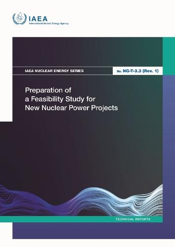 Preparation of a Feasibility Study for New Nuclear Power Projects