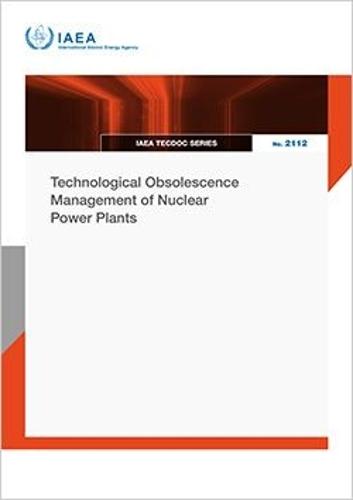 Technological Obsolescence Management of Nuclear Power Plants