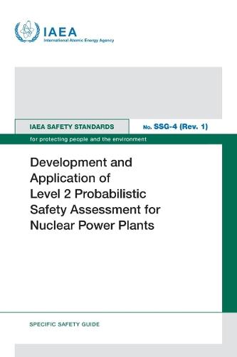 Development and Application of Level 2 Probabilistic Safety Assessment for Nuclear Power Plants