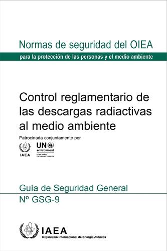 Control Reglamentario De Las Descargas Radiactivas Al Medio Ambiente