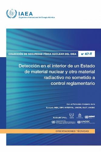 Detección En El Interior De Un Estado De Material Nuclear Y Otro Material Radiactivo No Sometido a Control Reglamentario