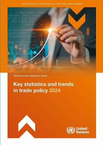 Key Statistics and Trends in Trade Policy 2024