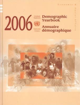 Demographic Yearbook: Volume 58, 2006