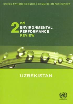 Environmental Performance Reviews: Uzbekistan, Second Review