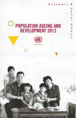 Population Ageing and Development 2012: Wall Chart