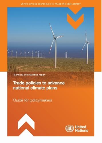 Trade Policies to Advance National Climate Plans: Guide for Policymakers