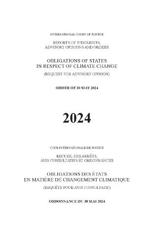 Obligations of States in Respect of Climate Change: Order of 30 May 2024