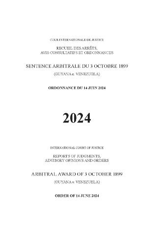 Arbitral Award of 3 October 1899 (Guyana V. Venezuela): Order of 14 June 2024