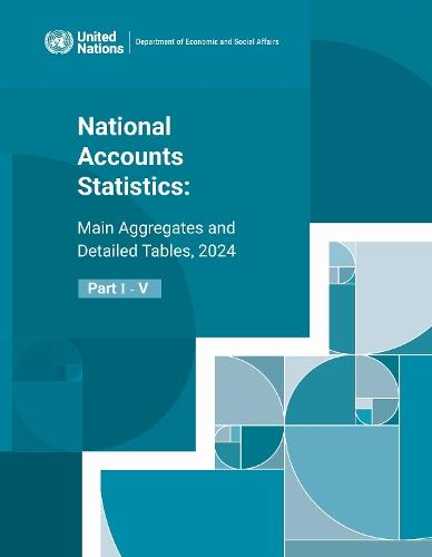 National Accounts Statistics: Main Aggregates and Detailed Tables 2024 (Five-volume Set)