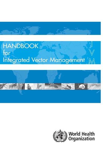 Handbook for integrated vector management