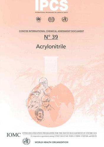 Acrylonitrile: Includes Summaries in French and Spanish