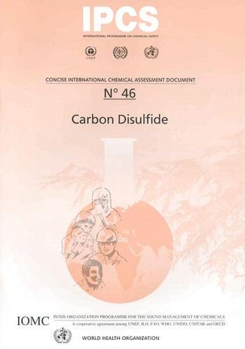 Carbon Disulfide: Summary in French & Spanish