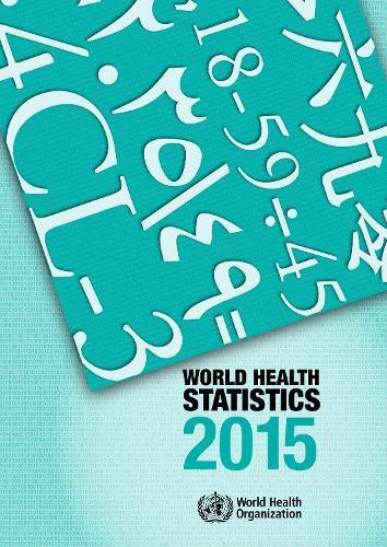 World Health Statistics 2015