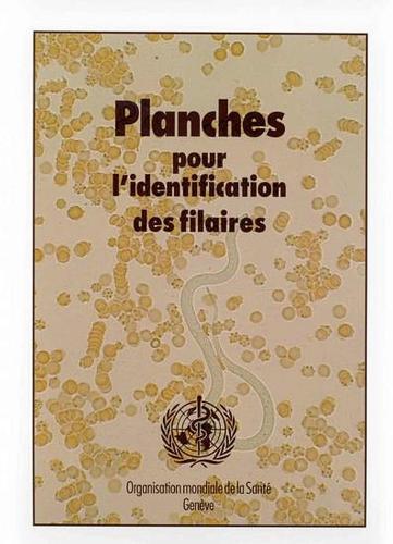 Planches Pour l'Identification Des Filaires