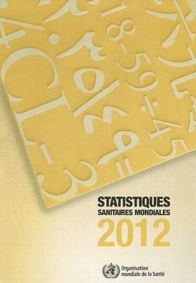 Statistiques Sanitaires Mondiales 2012