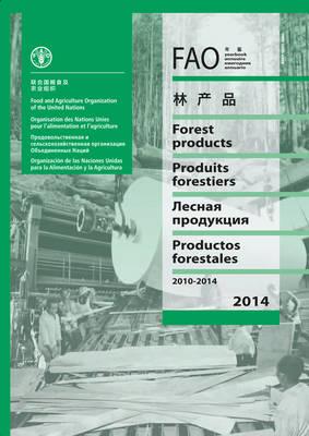 FAO yearbook of forest products 2010-2014
