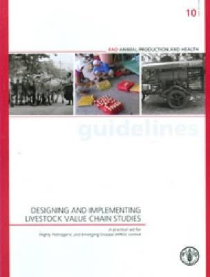 Designing and implementing livestock value chain studies: a practical aid for highly pathogenic and emerging disease (HPED) control