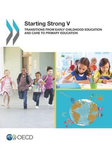 Starting strong V: transitions from early childhood education and care to primary education