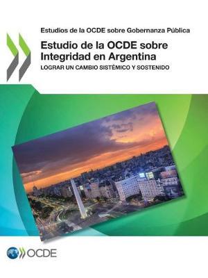 Estudio de la OCDE sobre Integridad en Argentina