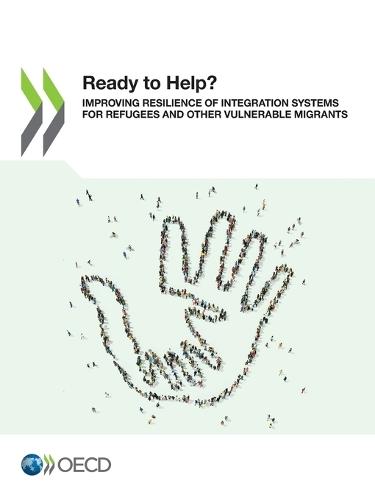 Ready to help?: improving resilience of integration systems for refugees and other vulnerable migrants