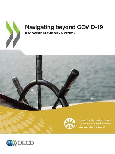 Navigating beyond COVID-19: recovery in the MENA Region
