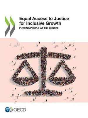 Equal access to justice for inclusive growth: putting people at the centre