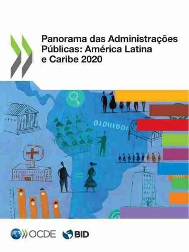 Panorama Das Administracoes Publicas: America Latina E Caribe 2020