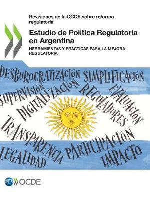 Estudio de Politica Regulatoria en Argentina