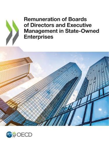 Remuneration of Boards of Directors and Executive Management in State-Owned Enterprises