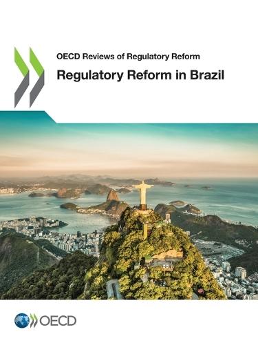 Regulatory Reform in Brazil