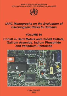 Cobalt in hard-metals and cobalt sulfate, gallium arsenide, indium phosphide and vanadium pentoxide