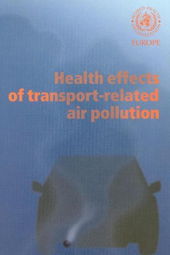 Health Effects of Transport-Related Air Pollution