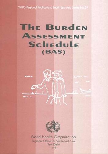 The Burden Assessment Schedule (BAS)