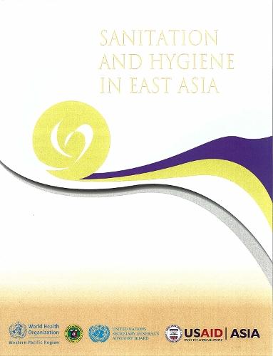 Sanitation and Hygiene in East Asia